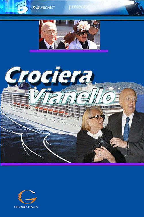 Crociera Vianello (2008) poster