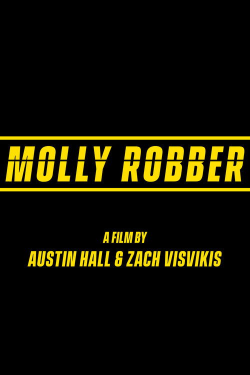 Molly Robber (2020) poster
