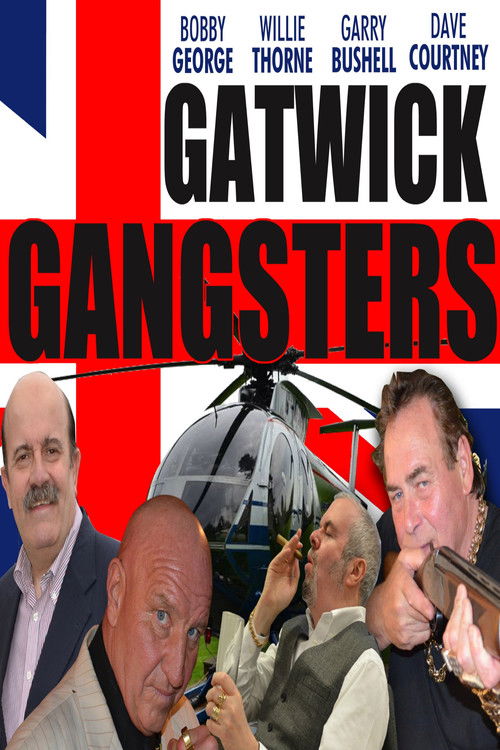 Gatwick Gangsters (2017) poster