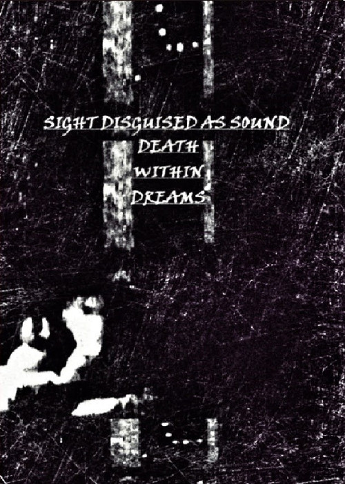 Sight Disguised As Sound, Death Within Dreams (2024) poster