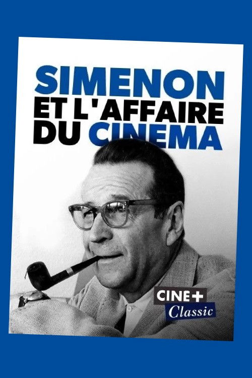 Simenon et l'affaire du cinéma (2022) poster