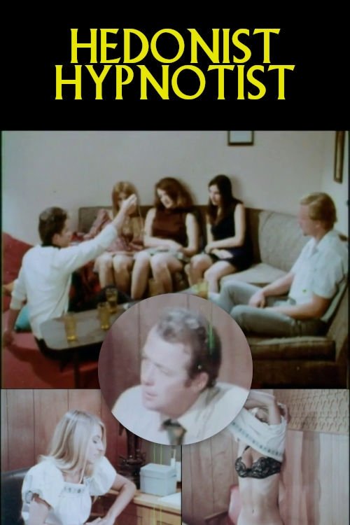 Hedonist Hypnotist (1970) poster