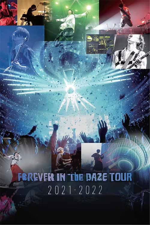 Forever In The Daze Tour 2021-2022 (2022) poster