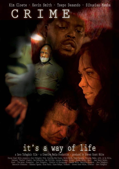 Crime: It's a Way of Life (2009) poster
