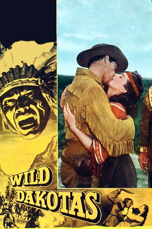 The Wild Dakotas (1956) poster