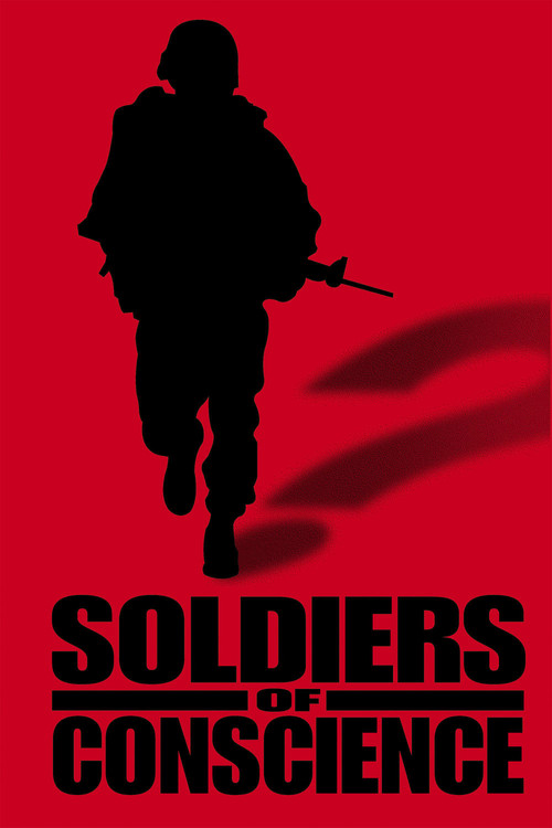 Soldiers Of Conscience (2007) poster