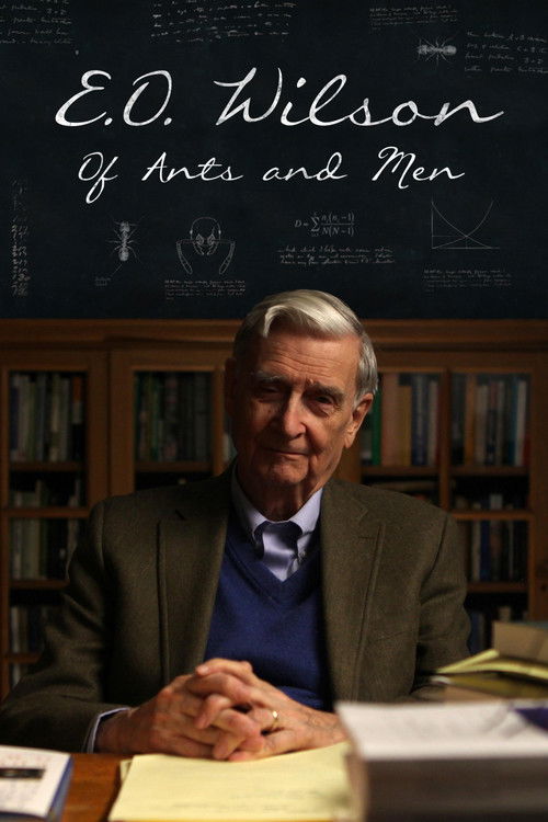 E.O. Wilson – Of Ants and Men (2015) poster