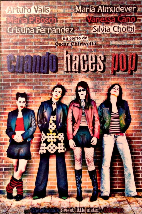 Cuando Haces Pop (2005) poster