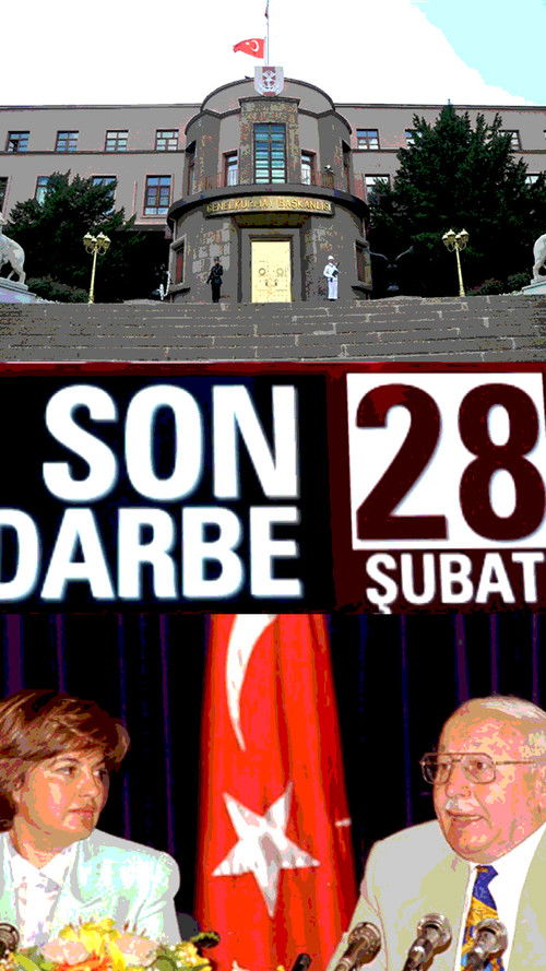 Son Darbe: 28 Şubat (2012) poster