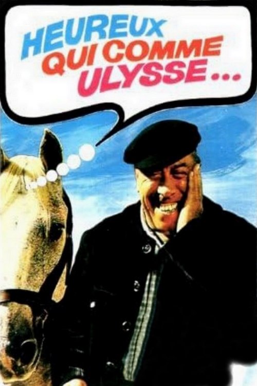 Happy He Who Like Ulysses (1970) poster