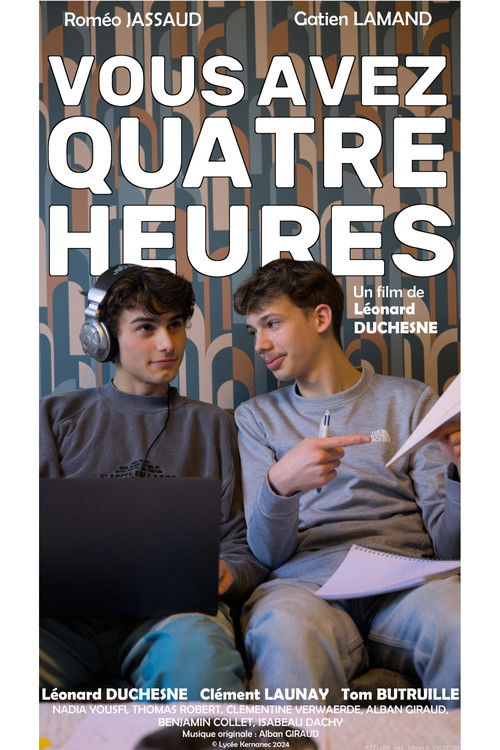 Vous Avez Quatre Heures (2024) poster