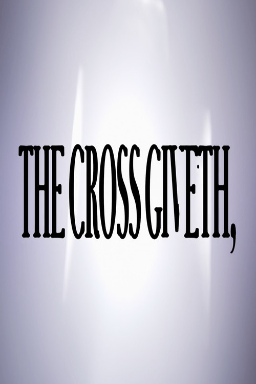 The Cross Giveth, (2025) poster