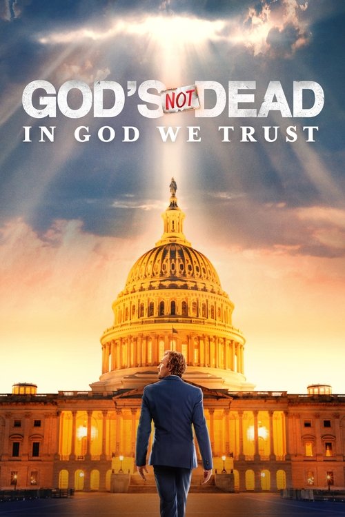 God's Not Dead: In God We Trust (2024) poster