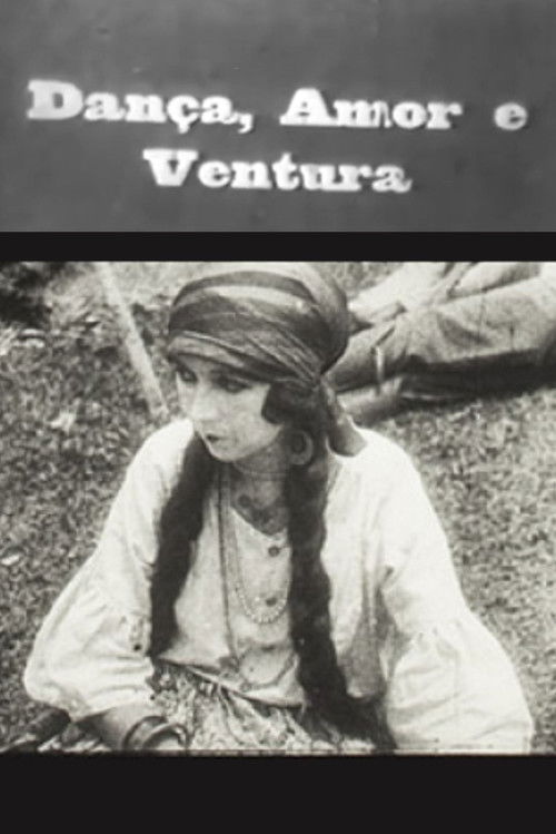 Dança, Amor e Ventura (1927) poster