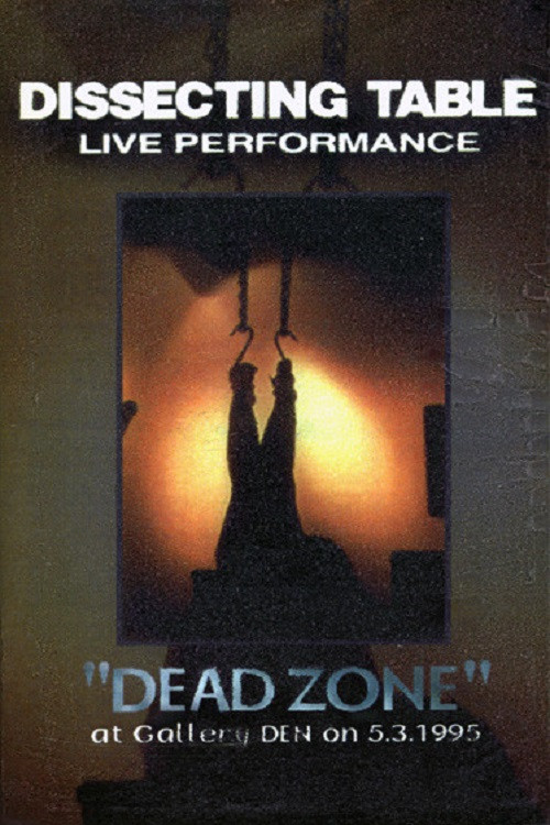 Dissecting Table: Dead Zone (1995) poster
