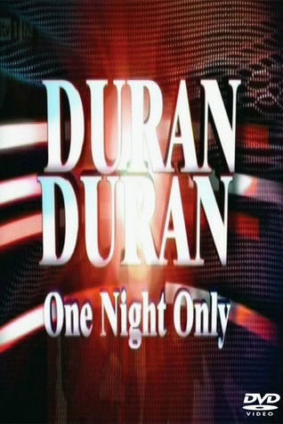 Duran Duran - One Night Only, ITV (2011) poster