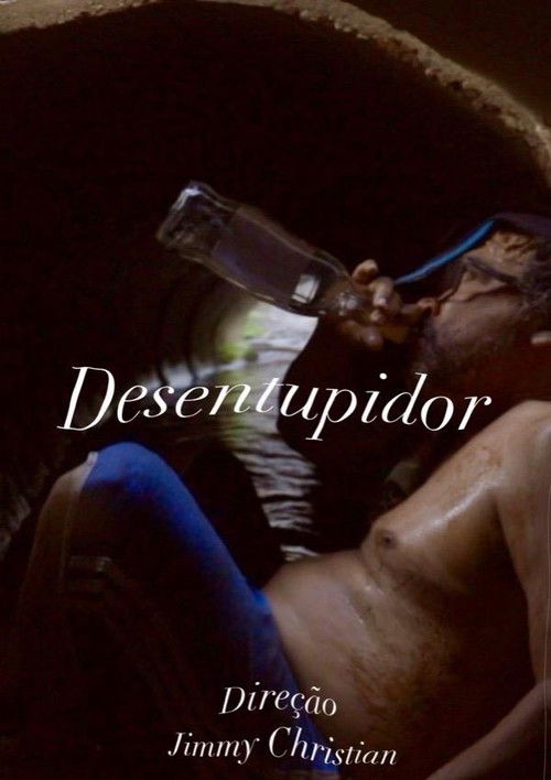 Desentupidor (2022) poster