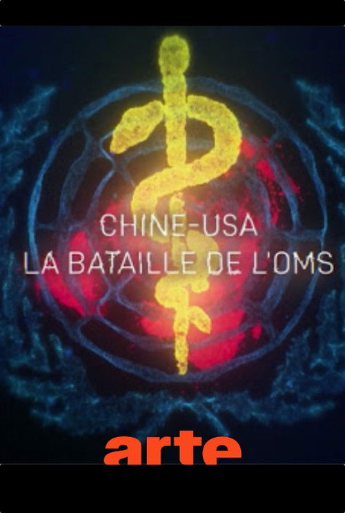 Chine-USA, la bataille de l'OMS (2020) poster