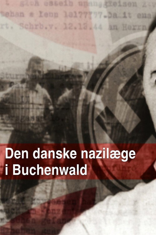 Den danske nazilæge i Buchenwald (2021) poster