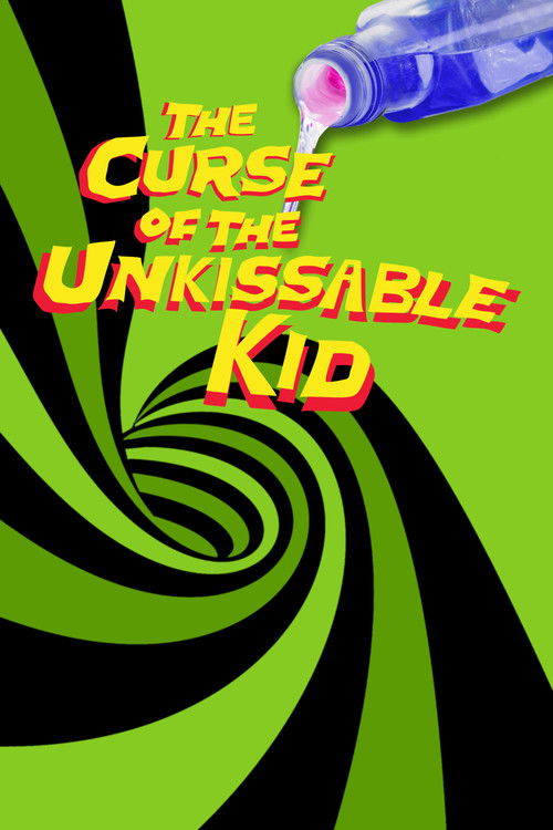 The Curse of the Un-Kissable Kid (2012) poster