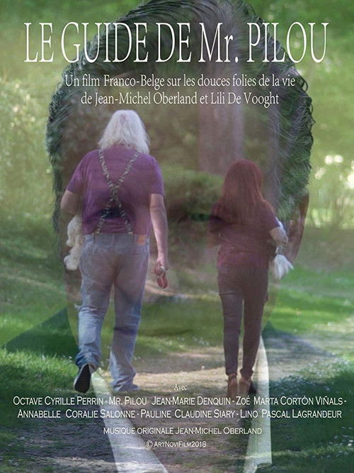 Le guide de Mr. Pilou (2018) poster