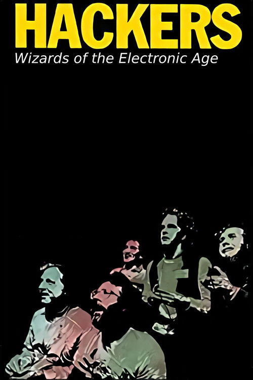 Hackers: Wizards of the Electronic Age (1984) poster