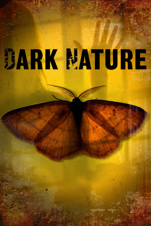 Dark Nature (2010) poster