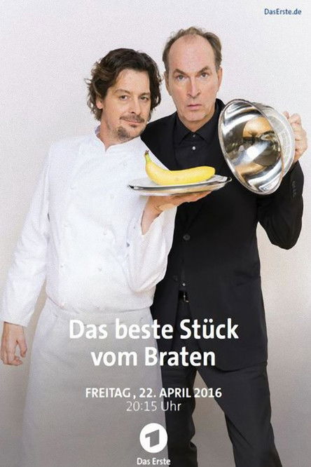 Das beste Stück vom Braten (2016) poster