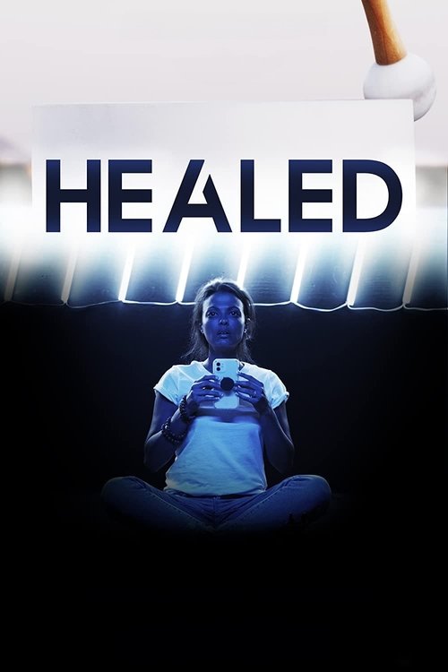 Healed (2023) poster