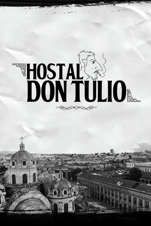 Hostel Don Tulio (2018) poster