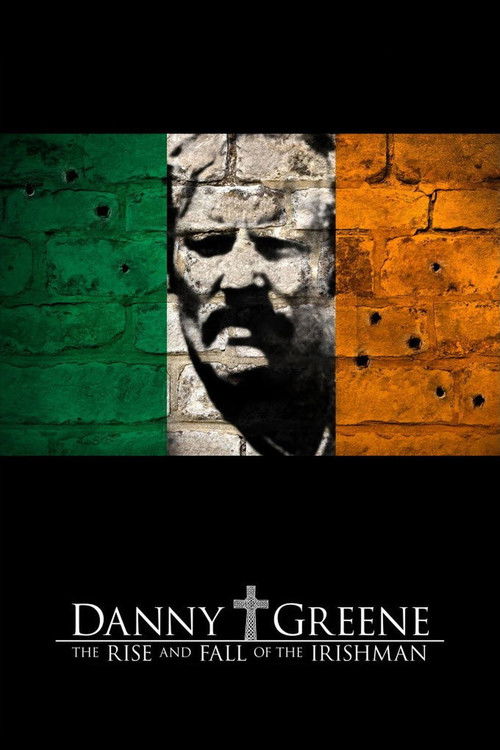 Danny Greene: The Rise and Fall of the Irishman (2011) poster