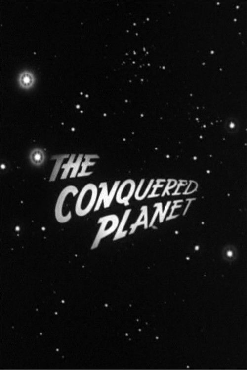 The Conquered Planet (1953) poster