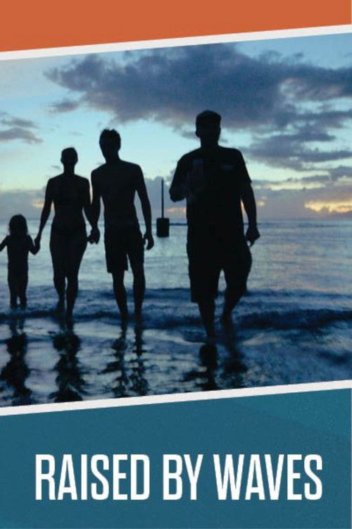 Raised by Waves (2025) poster