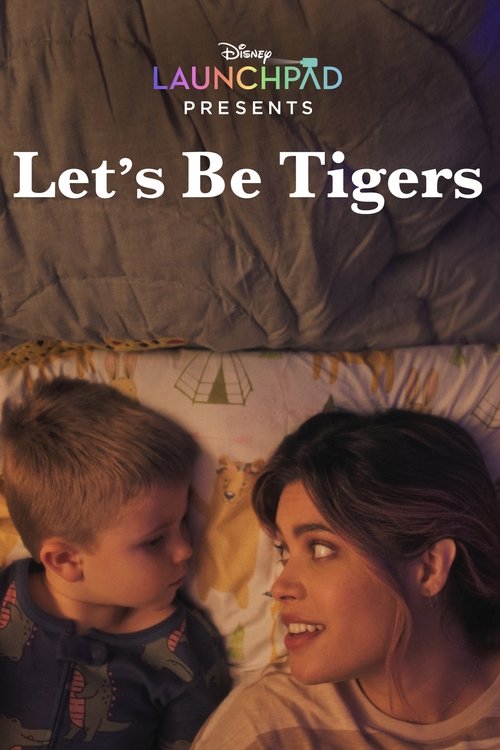Let's Be Tigers (2021) poster