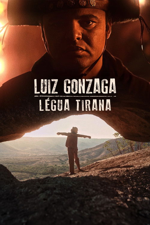 Luiz Gonzaga: Légua Tirana (2025) poster