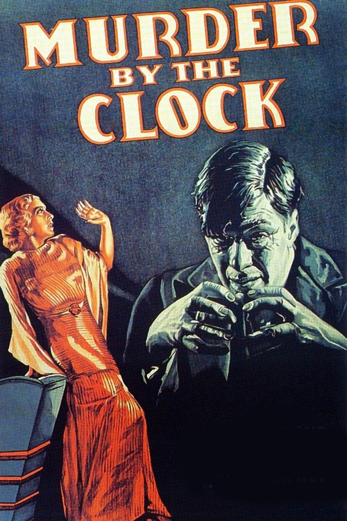 Murder by the Clock (1931) poster