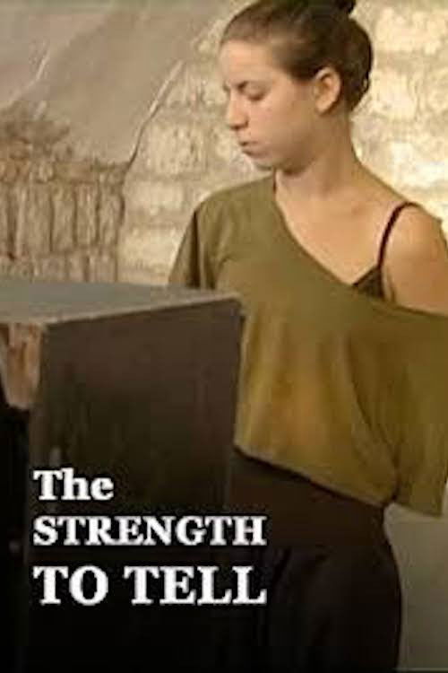 The Strength to Tell (2013) poster