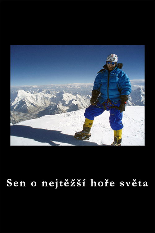 Sen o nejtěžší hoře světa (2008) poster