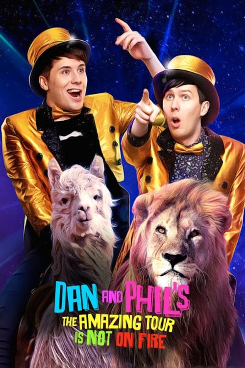 Dan and Phil's The Amazing Tour is Not on Fire (2016) poster