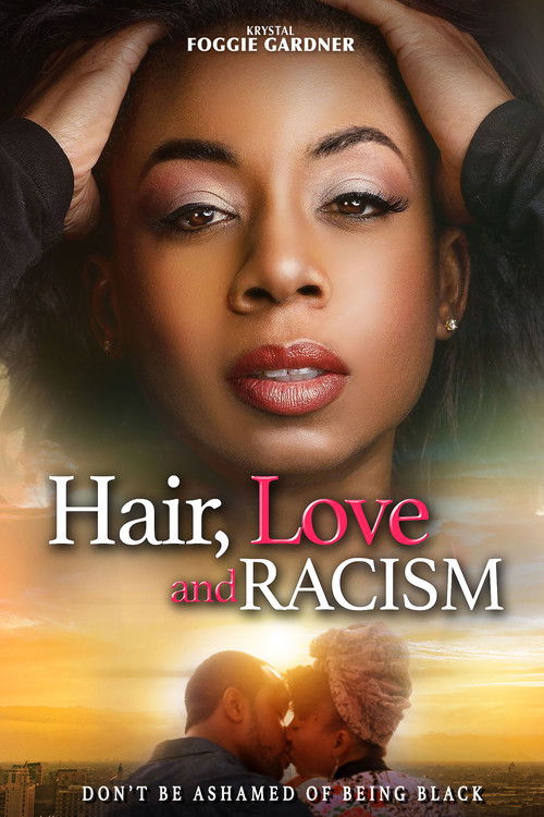 Hair, Love and Racism (2020) poster