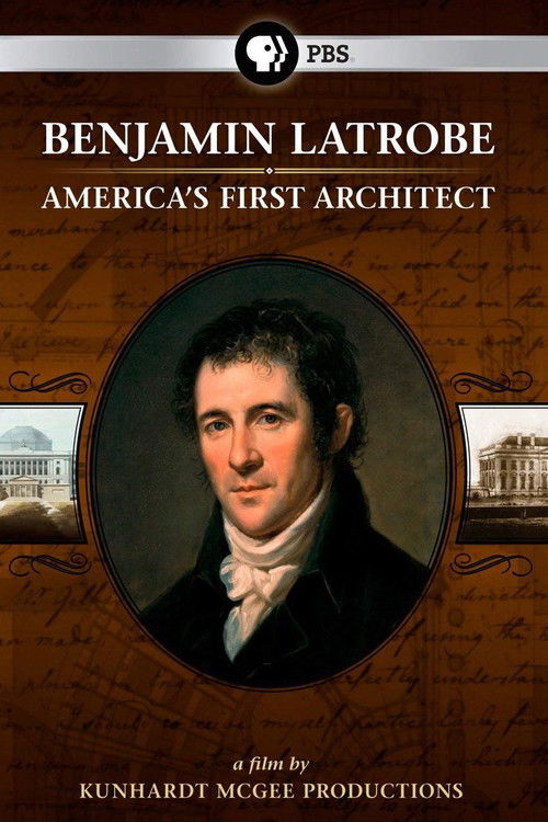 Benjamin Latrobe: America's First Architect (2009) poster