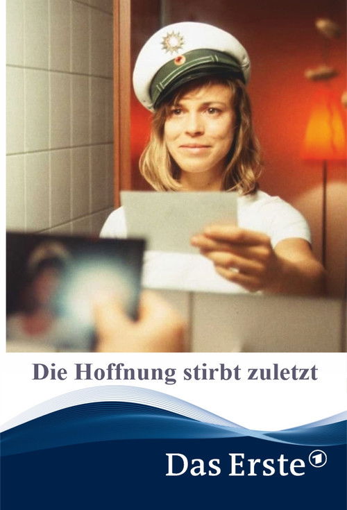 Die Hoffnung stirbt zuletzt (2002) poster