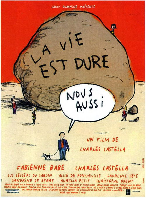 La vie est dure, nous aussi (1999) poster