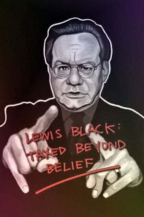 Lewis Black: Taxed Beyond Belief (2002) poster