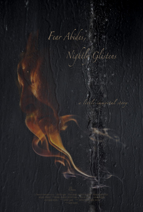 Fear Abides, Nightly Glistens (2024) poster