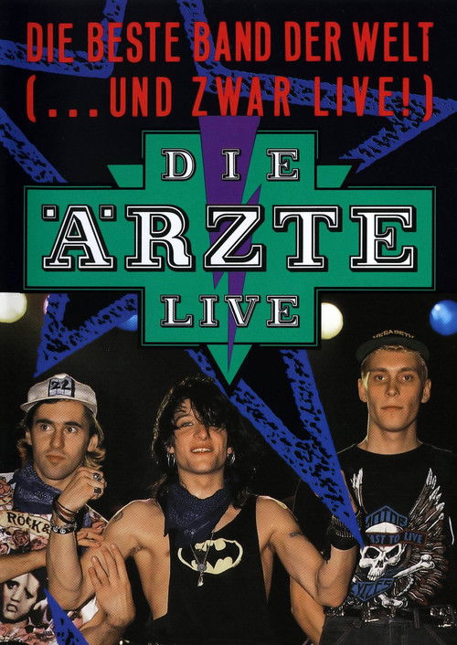 Die Ärzte: Die beste Band der Welt (...und zwar live!) (2008) poster