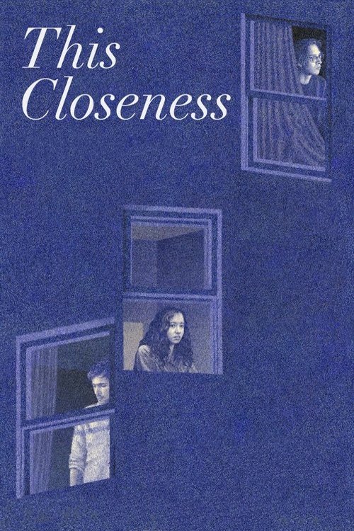 This Closeness (2024) poster