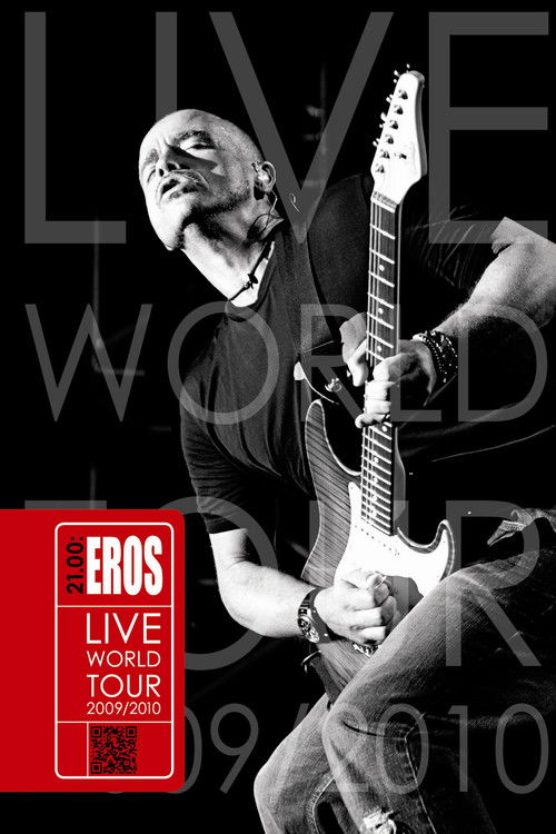 Eros Ramazzotti: 21.00 - Eros Live World Tour 2009/2010 (2010) poster