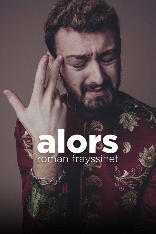 Roman Frayssinet : Alors (2022) poster