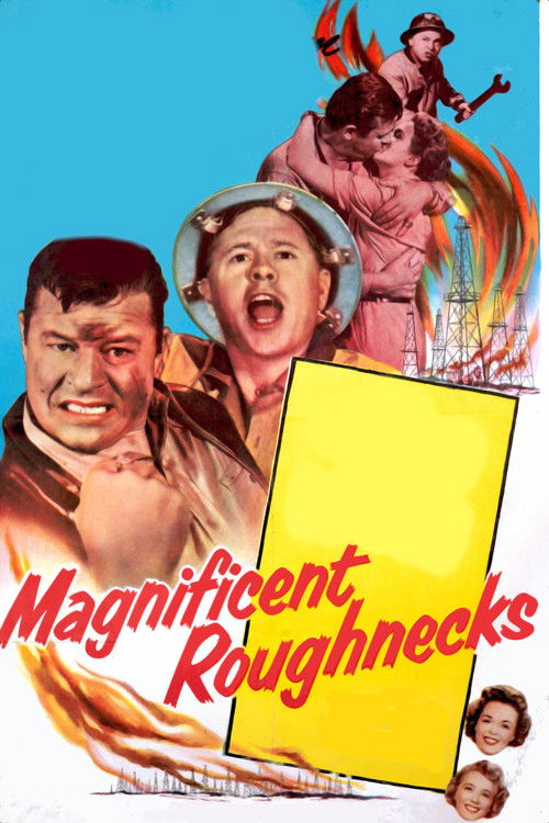 Magnificent Roughnecks (1956) poster